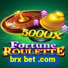 brx bet .com